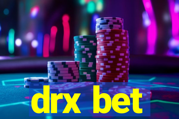 drx bet